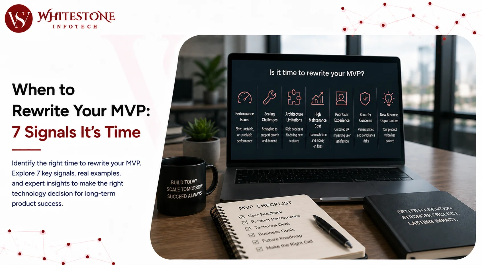 When to Rewrite Your MVP: 7 Signals It's Time